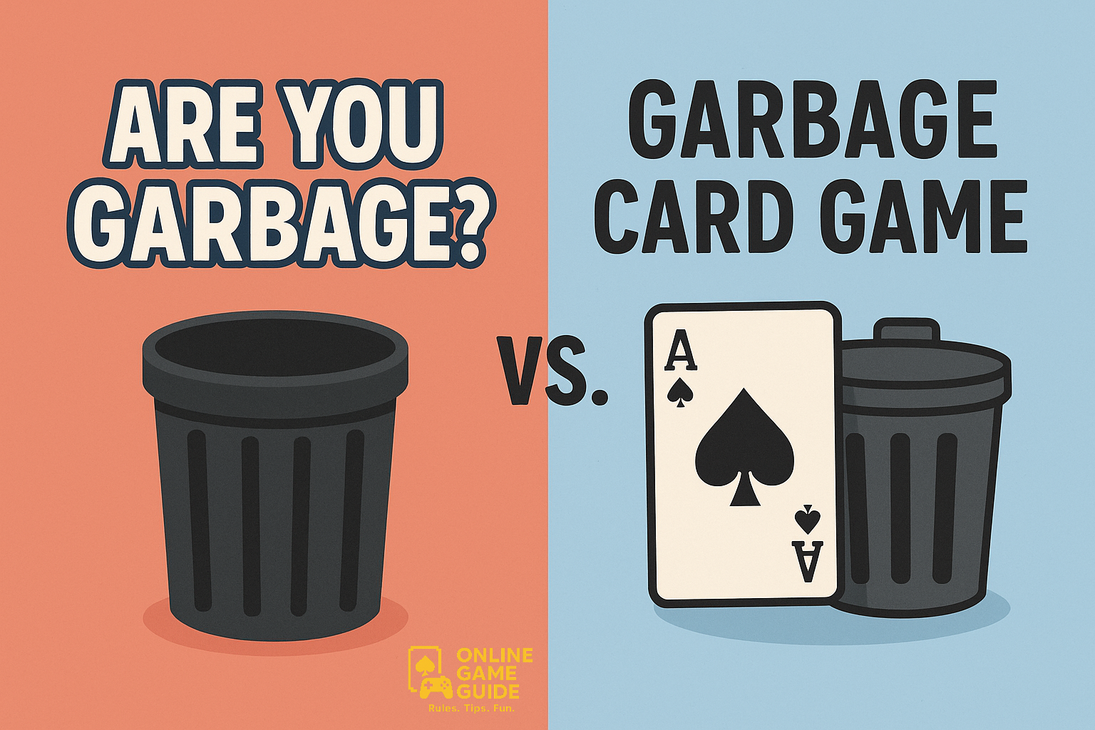 are you garbage card game are you garbage card game onlinegameguide.com